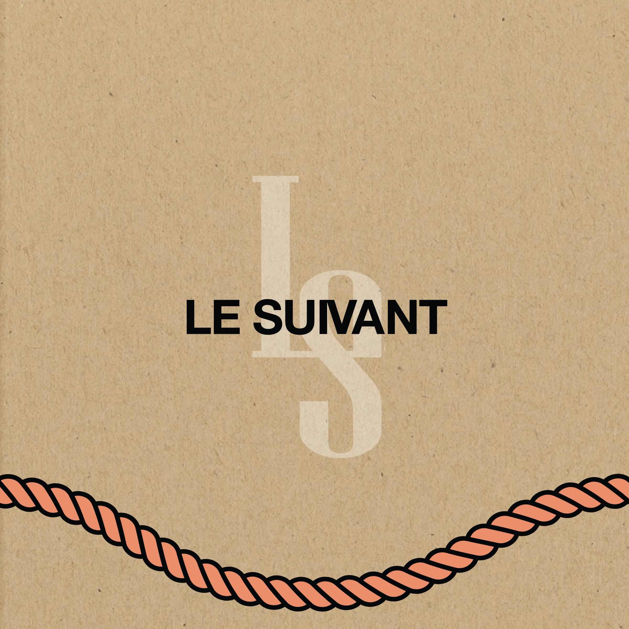 Kraft paper packaging printed with the LE SUIVANT wordmark over a faded LS monogram and a coral rope illustration