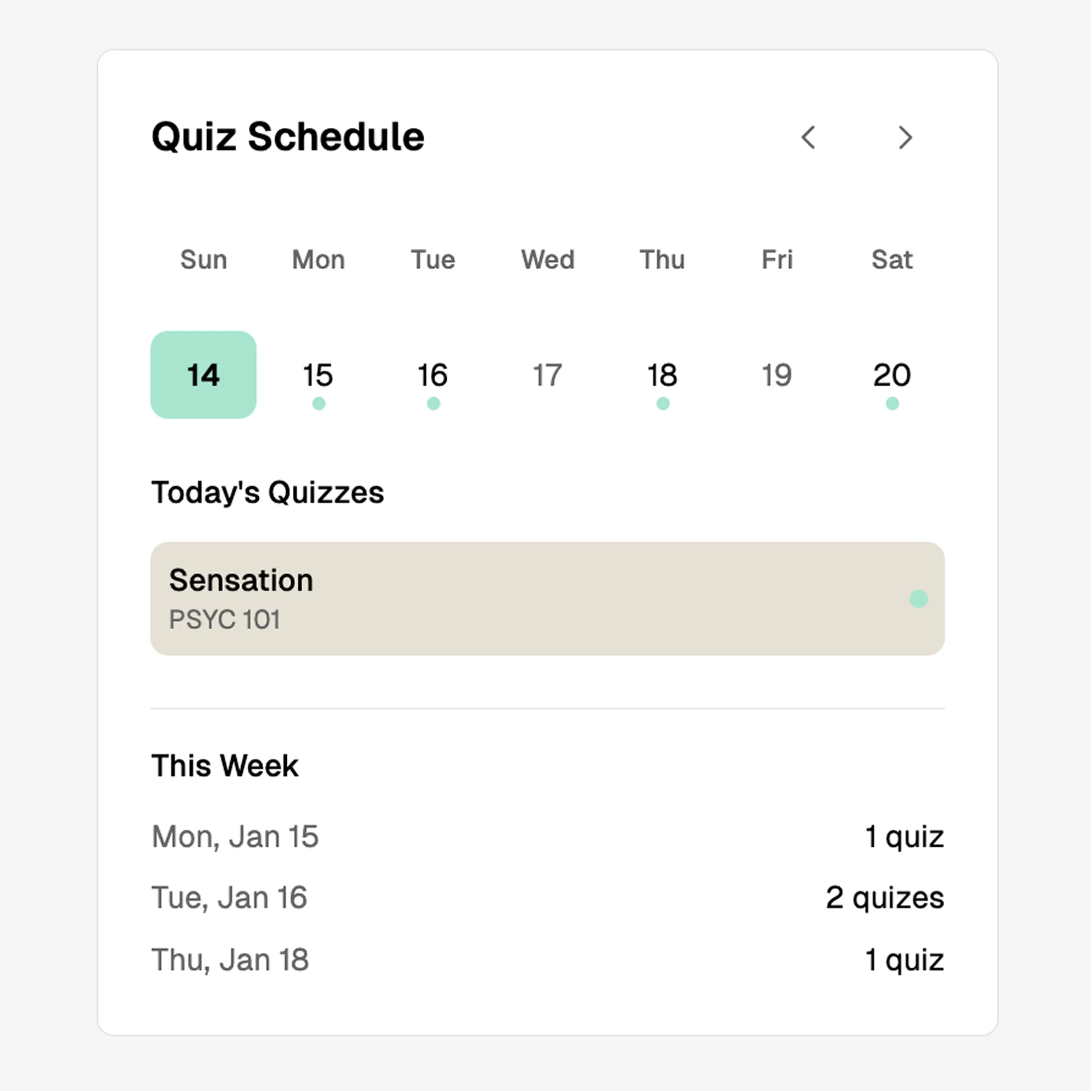 The early WeLearn quiz schedule: a week strip with dots on quiz days, today’s quiz “Sensation, PSYC 101” and a this-week list.